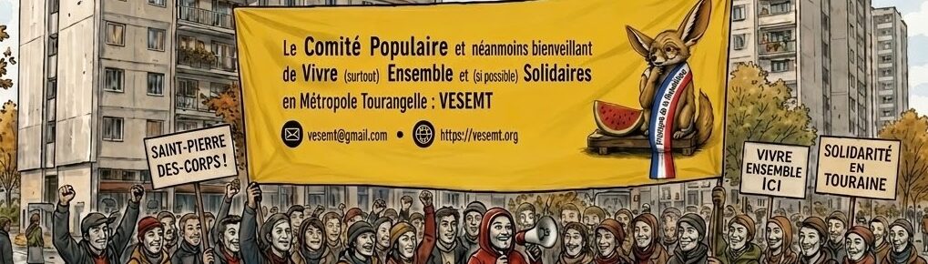 VIVRE (SURTOUT) ENSEMBLE ET (SI POSSIBLE) SOLIDAIRES EN MÉTROPOLE TOURANGELLE